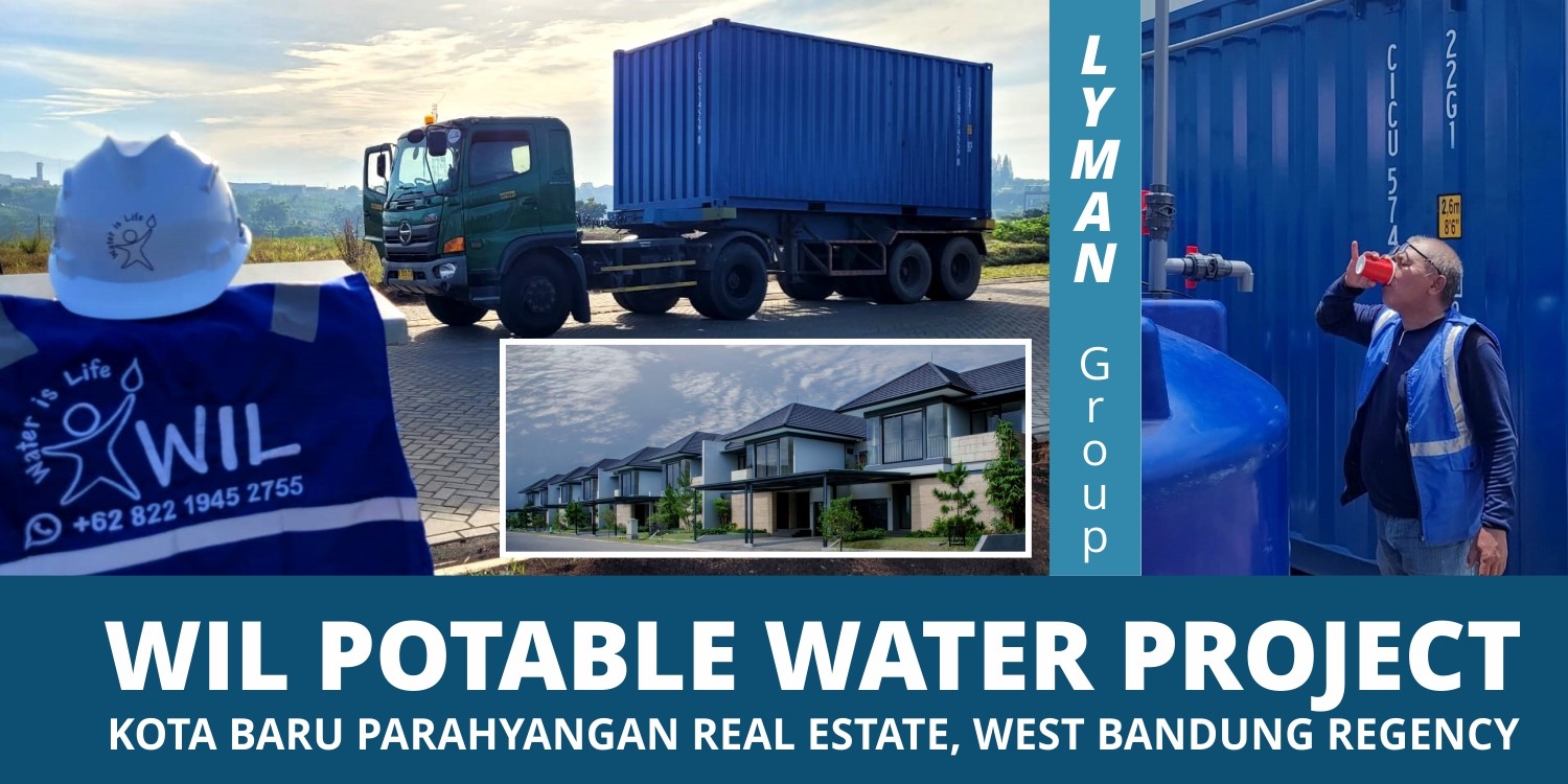 WIL Potable Water Project, Kota Baru Parahyangan, Lyman Group